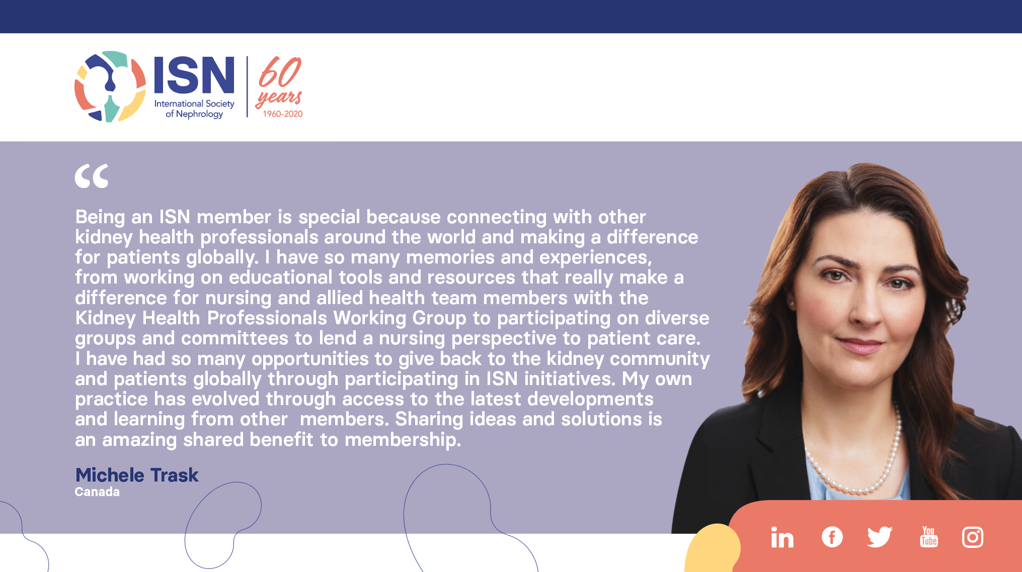 Read Michele Trask's story, Member of the ISN